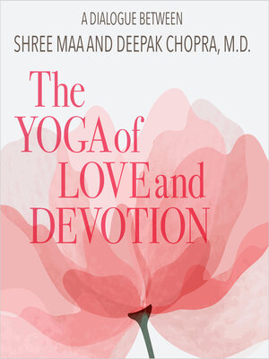 cover image of The Yoga of Love and Devotion